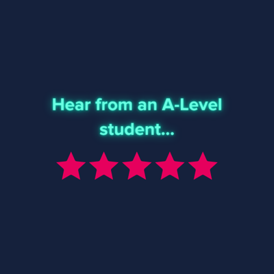 Hear from an A-Level student...with pink stars underneath it 