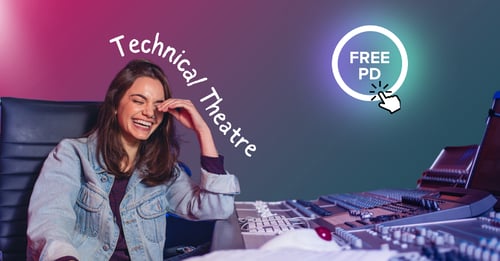 A woman smiling at her desk, with text above her reading 'Technical Theatre' and 'Free PD'.