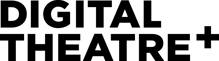 Digital Theatre+ Digital Theatre+