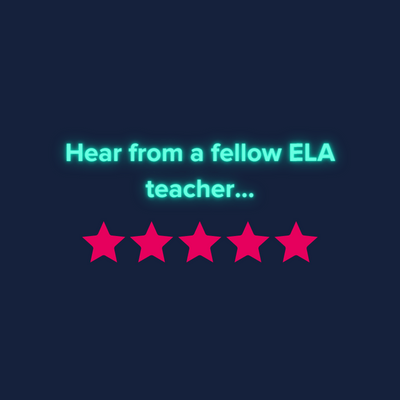 Hear from a fellow ELA teacher...