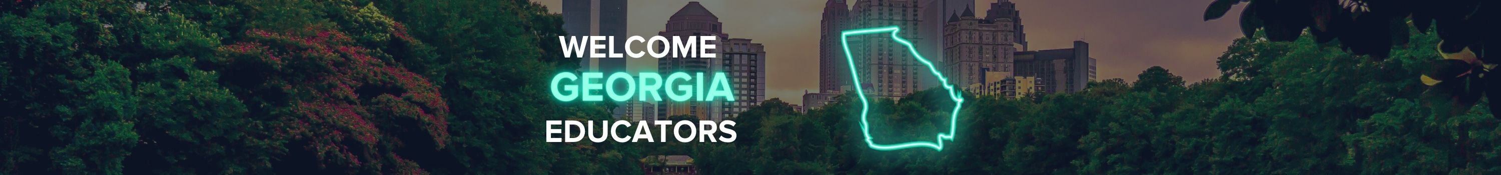 Welcome Georgia Educators